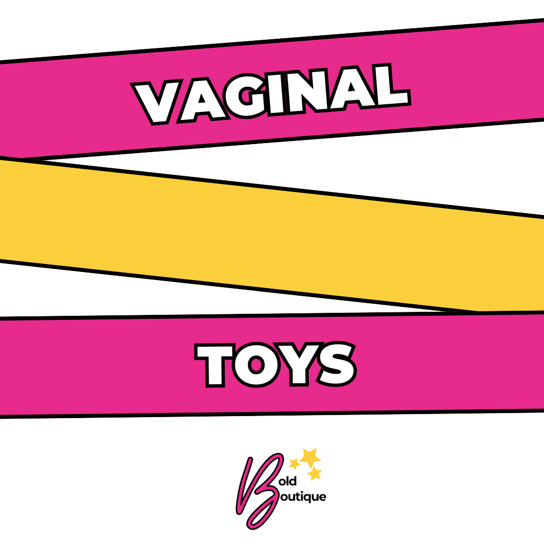 Vaginal Toys