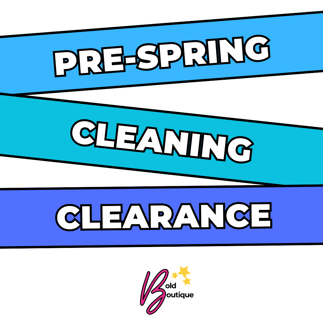 Pre-Spring Cleaning Clearance