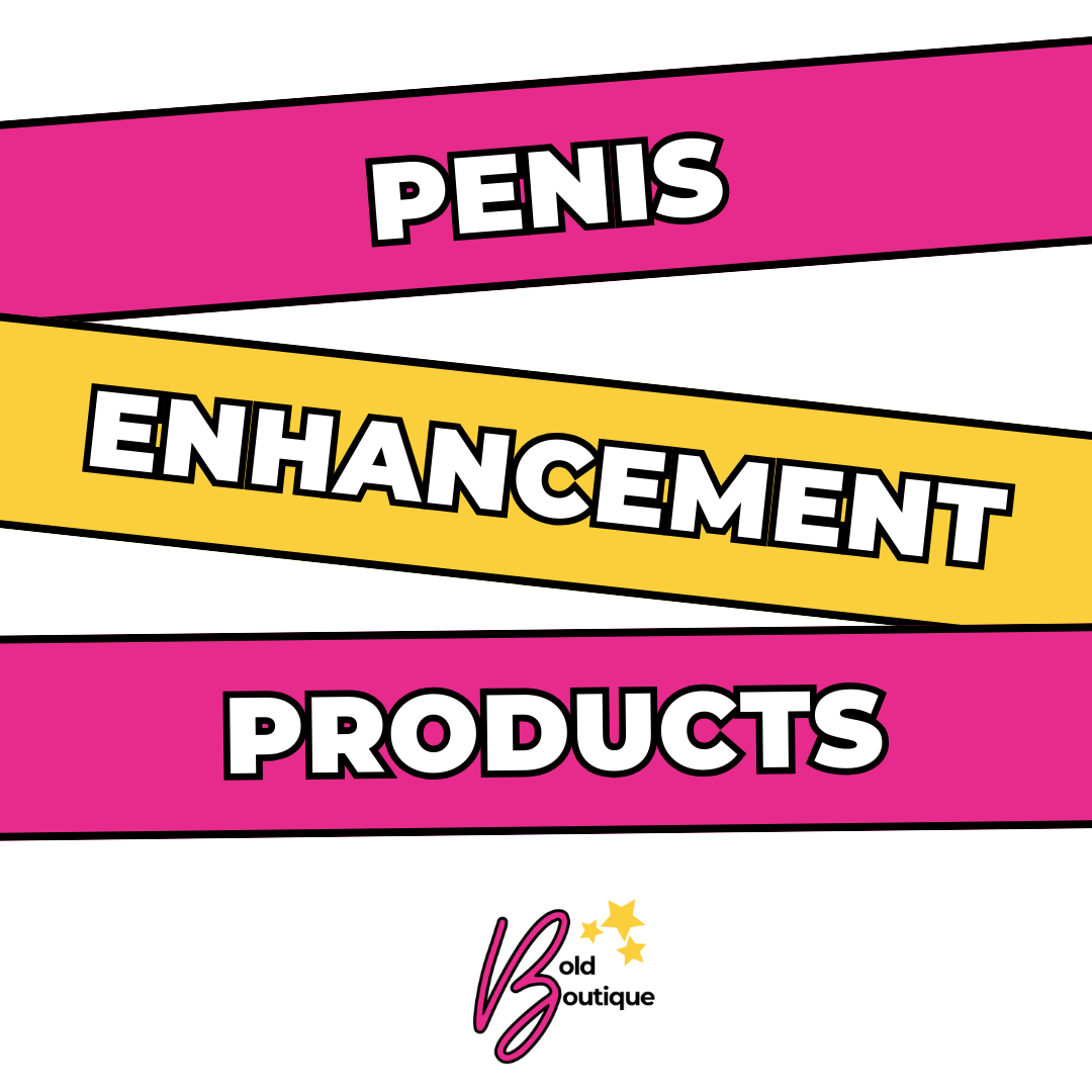 Penis Enhancement Products