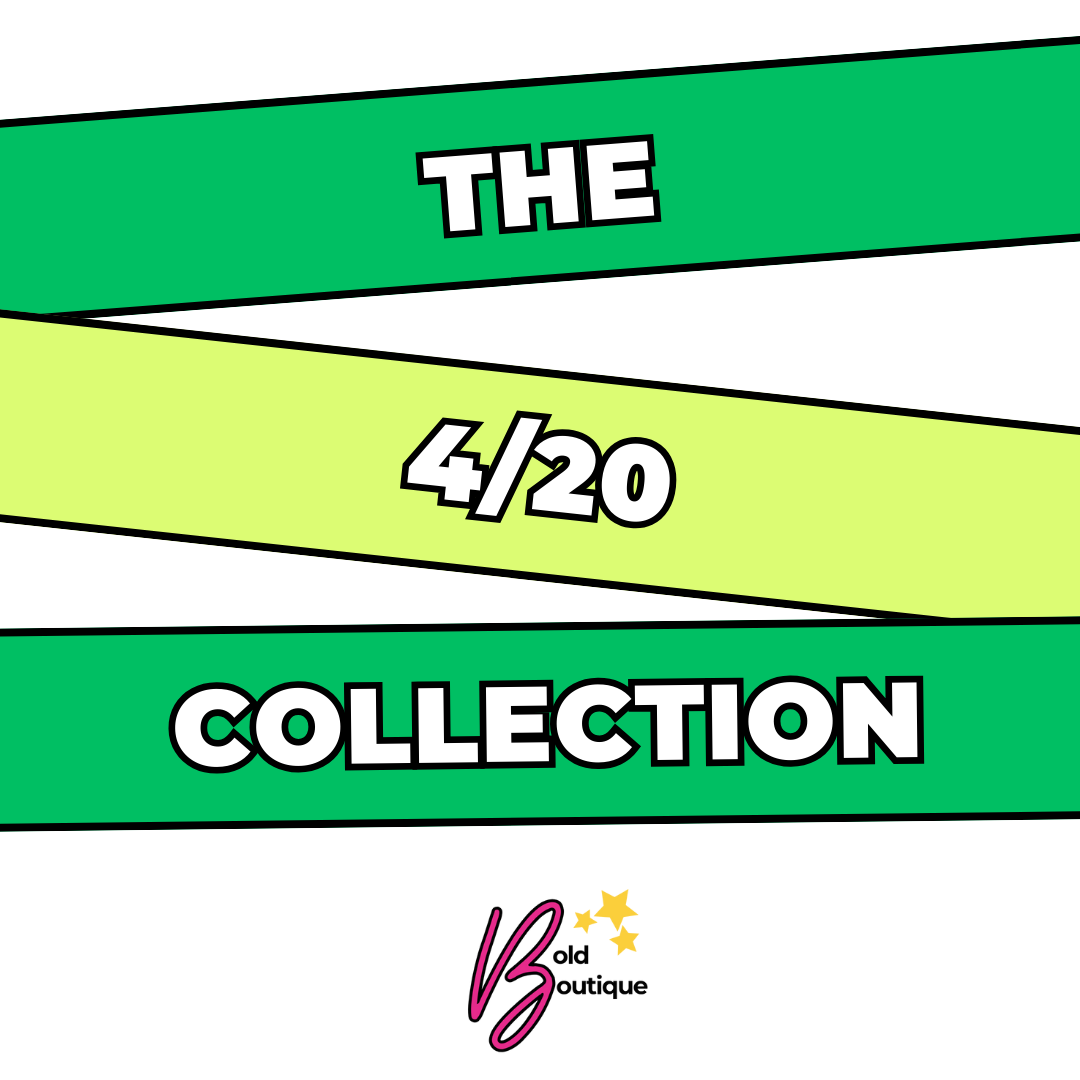 The 4/20 Collection