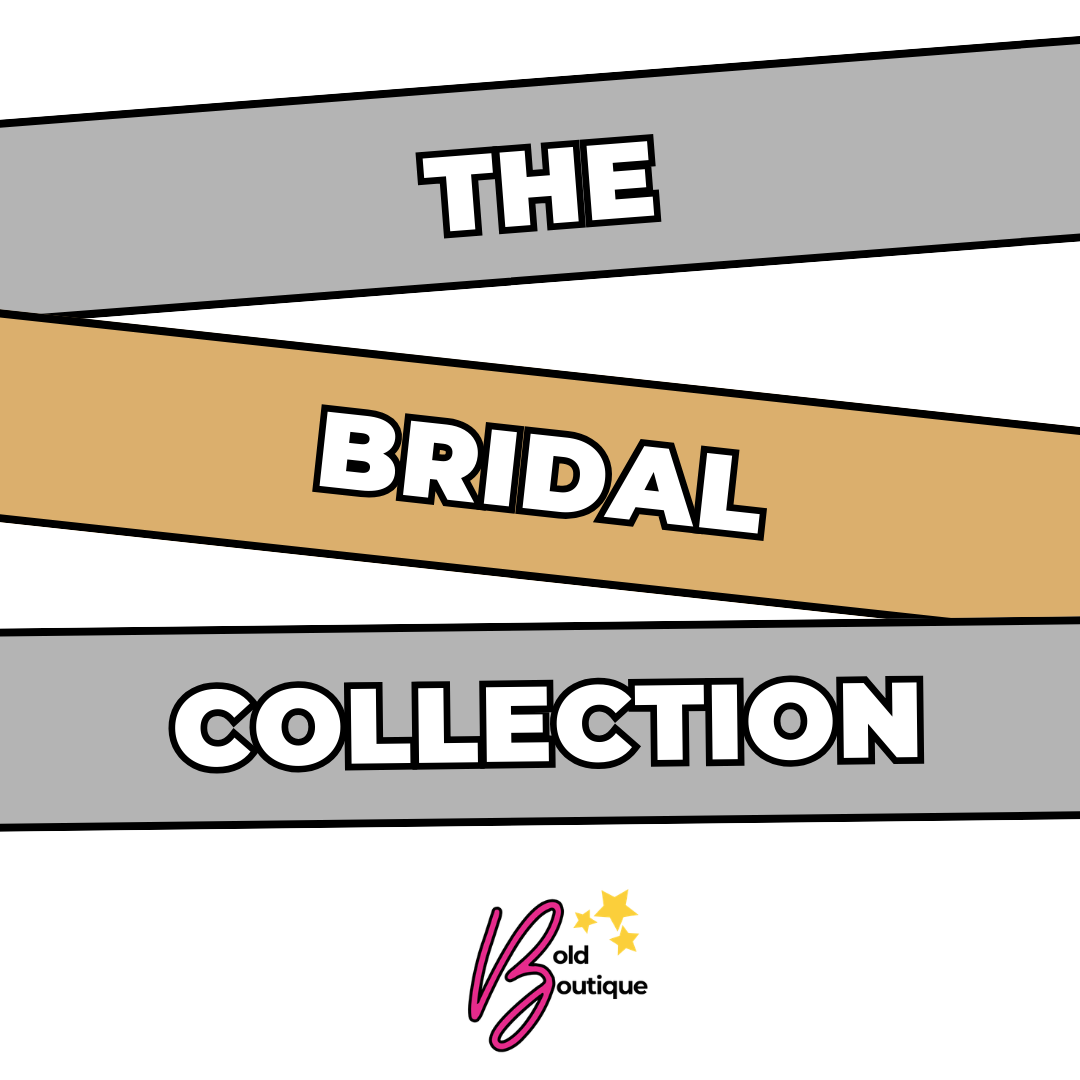 The Bridal Collection