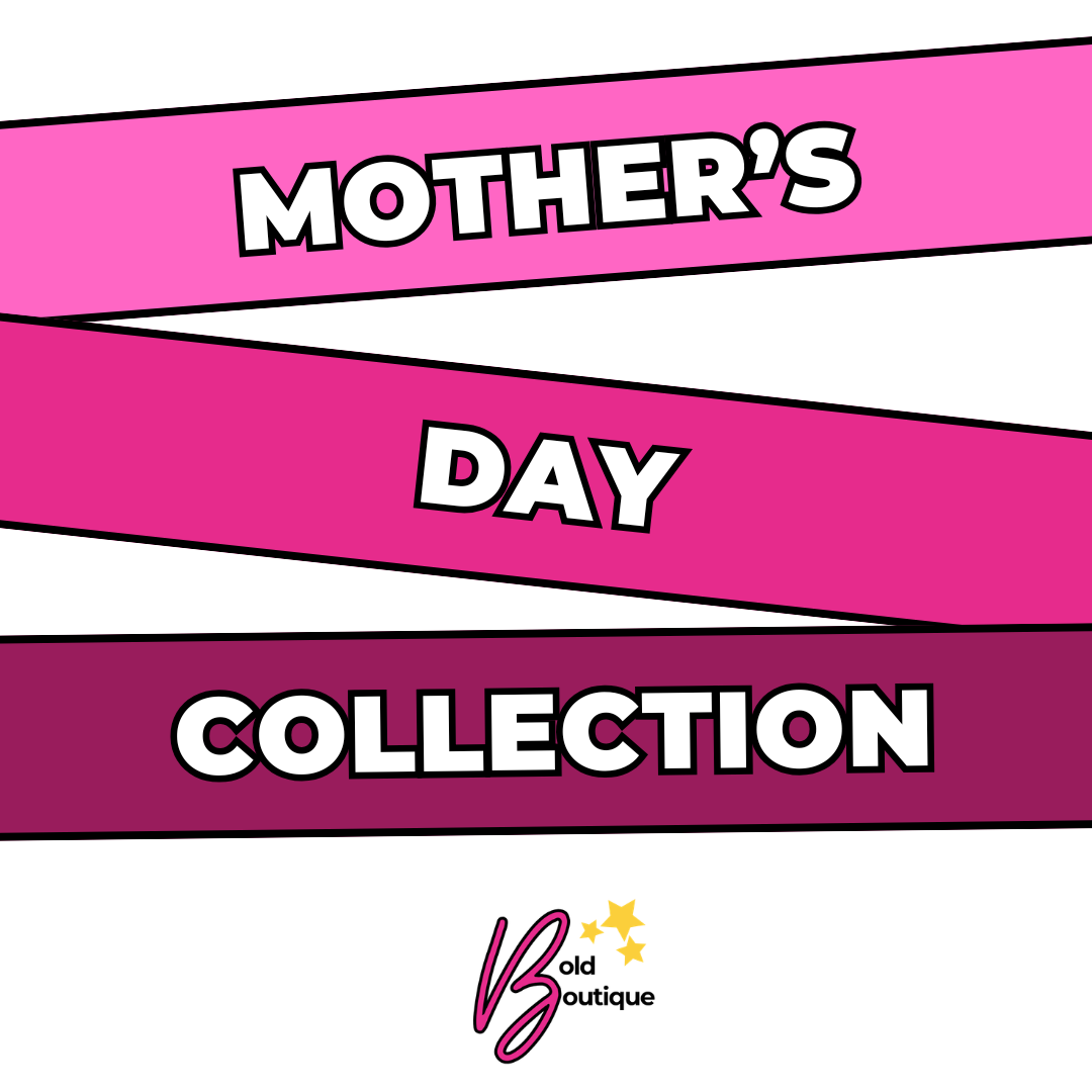 Mother's Day Collection